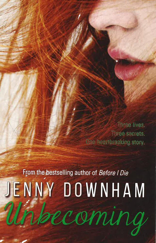 Unbecoming