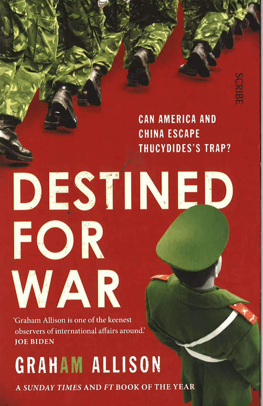 Destined For War : Can America And China Escape Thucydides Trap?