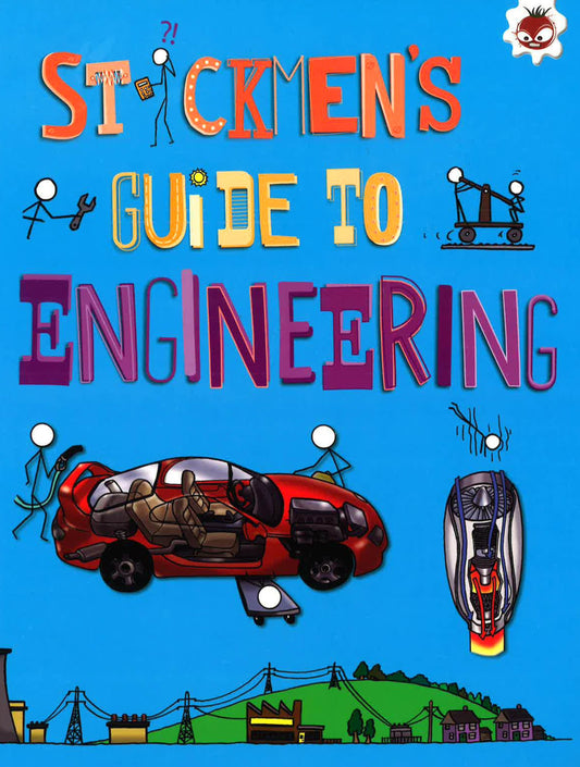 Stickmen's Guide To Engineering