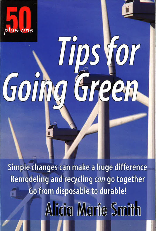 50+1 Tips For Going Green