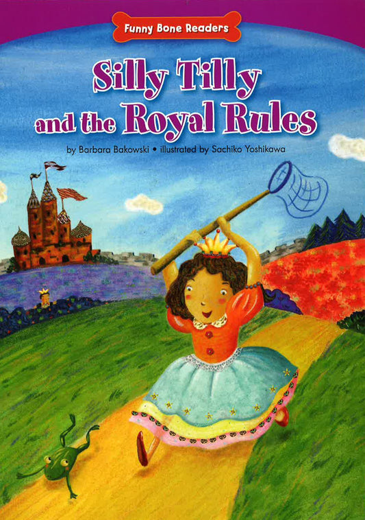 Silly Tilly And The Royal Rules