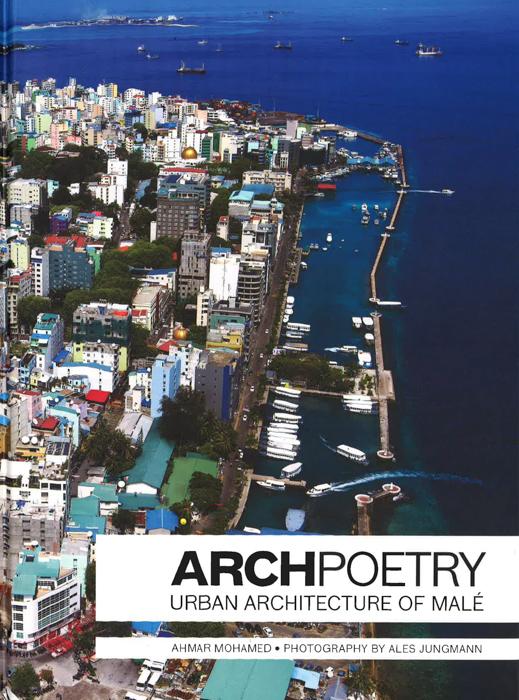 Archpoetry: Urban Architecture Of Male