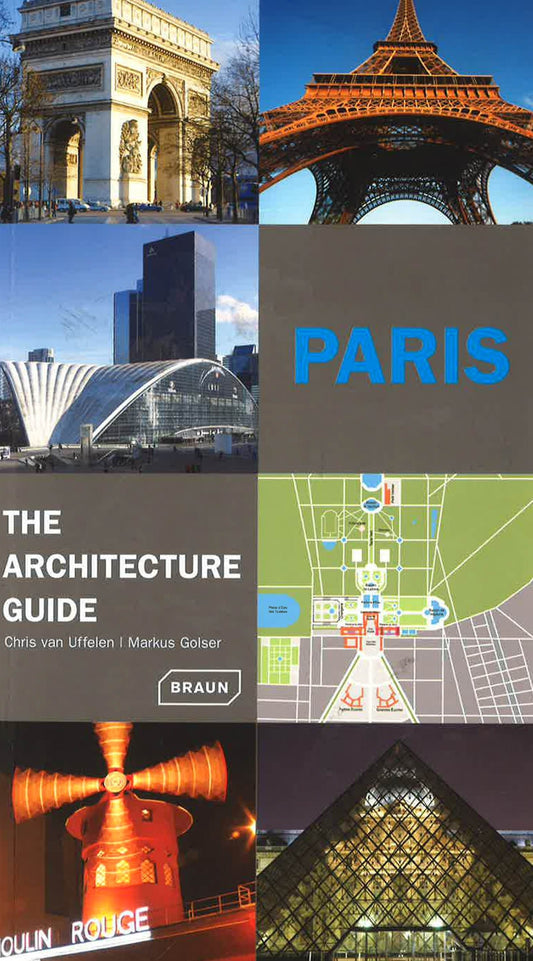 Paris - The Architecture Guide