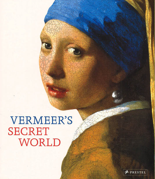 Vermeer's Secret World