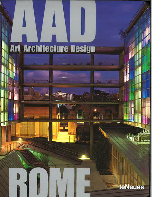 Aad Rome: Art Architecture Design