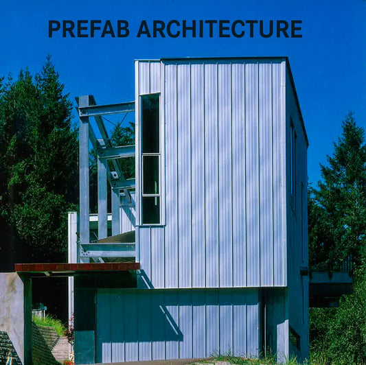 Prefab Architecture