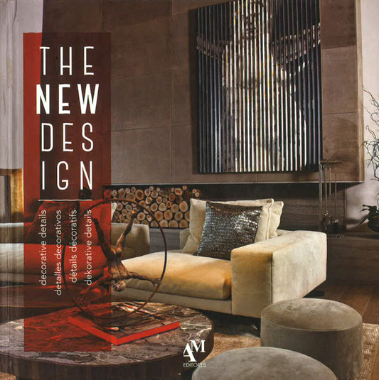 The New Design: Decorative Details