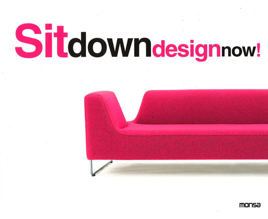 Sit Down Design Now!
