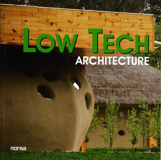 Low Tech Architecture