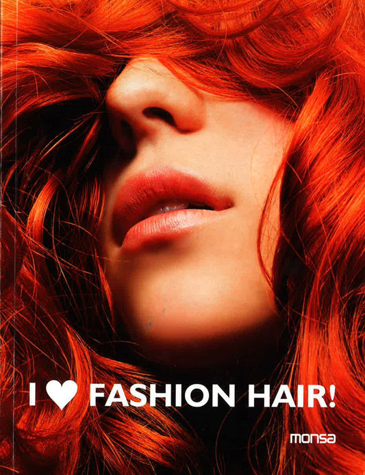 I Love Fashion Hair!
