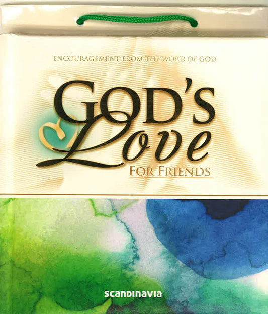 God's Love For Friends