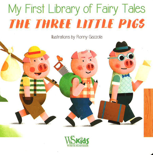 FAIRY TALES - THREE LITTLE PIGS (BOARD BOOK)