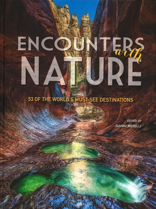 Encounters With Nature