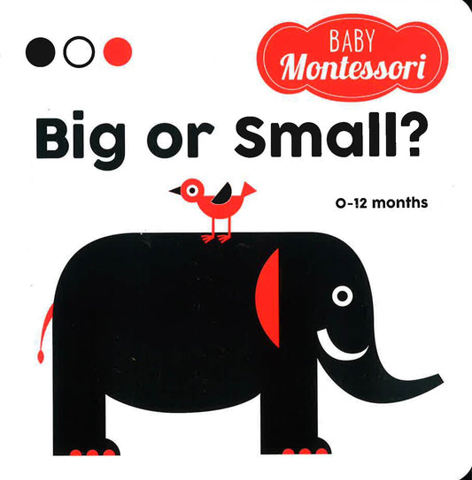 Big Or Small? (Baby Montessori)