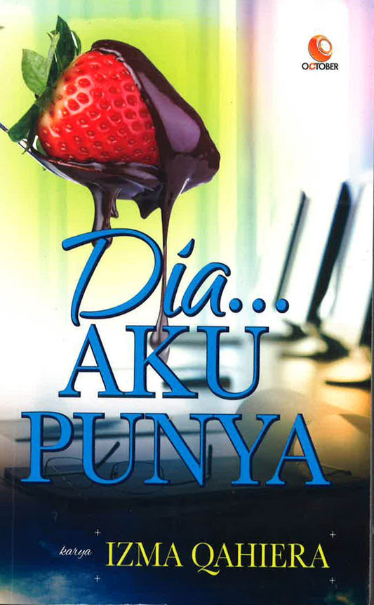 Dia…Aku Punya