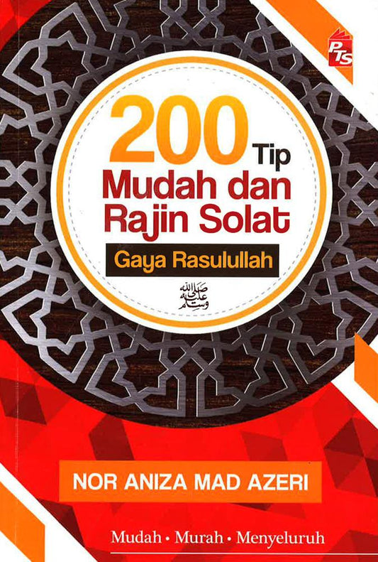 200 Tip Mudah Dan Rajin Solat Gaya Rasulullah