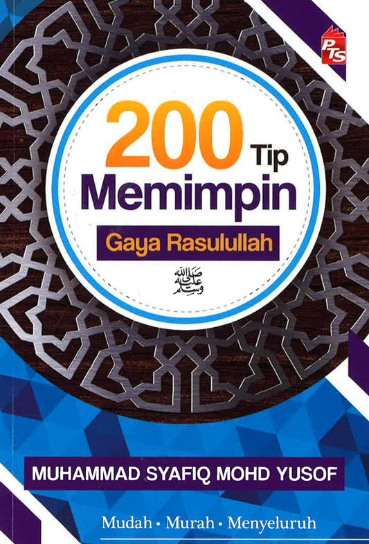 200 Tip Memimpin Gaya Rasulullah