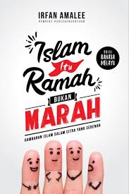 Islam Itu Ramah Bukan Marah