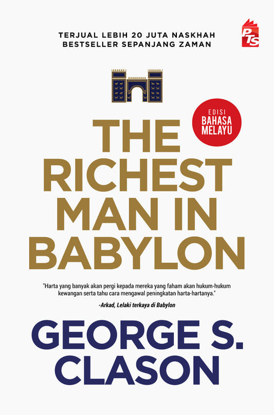 THE RICHEST MAN IN BABYLON (EDISI BAHASA MELAYU) - 2021