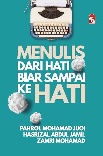 MENULIS DARI HATI BIAR SAMPAI KE HATI (2021)