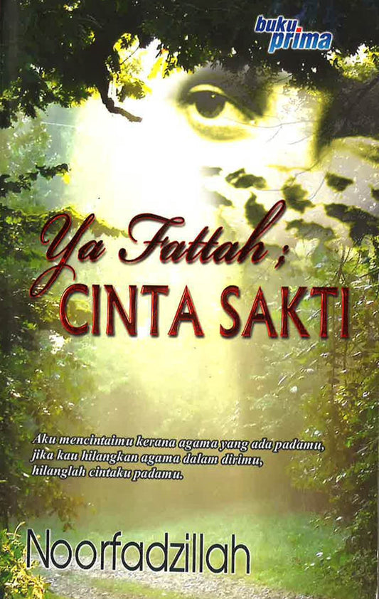 Ya Fattah; Cinta Sakti