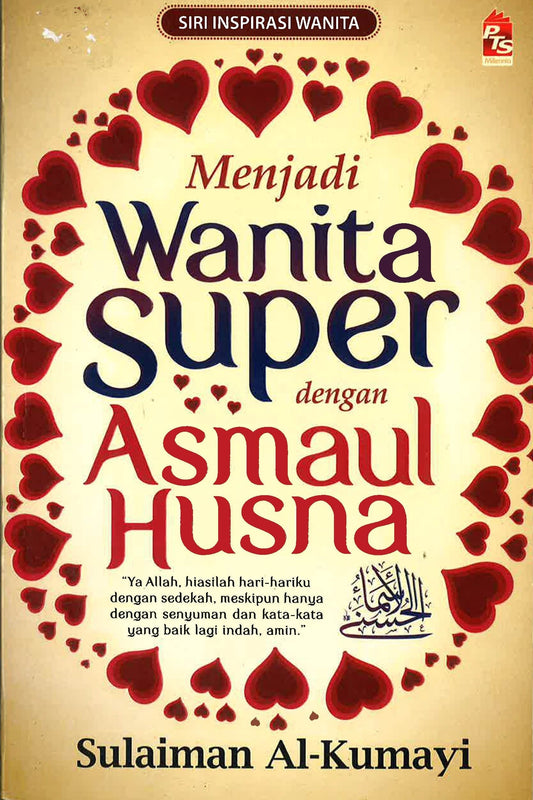 Menjadi Wanita Super Dengan Asmaul Husna
