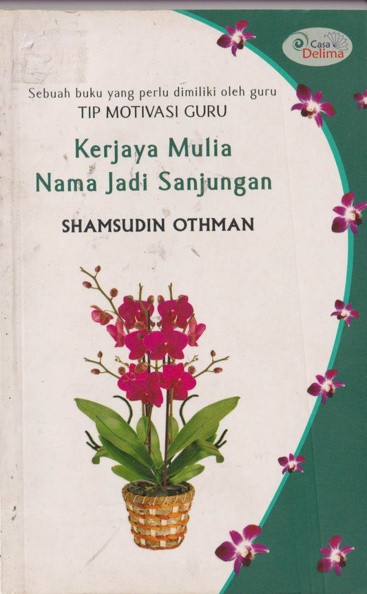 Kerjaya Mulia Nama Jadi Sanjungan