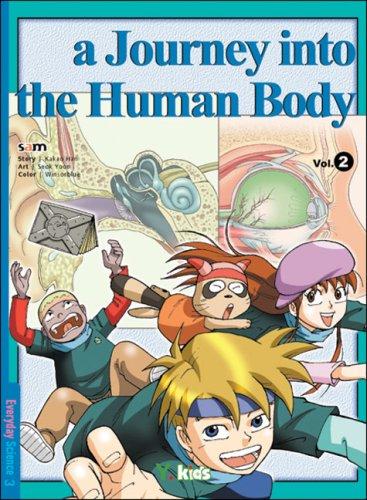 A Journey Into The Human Body Vol. 2