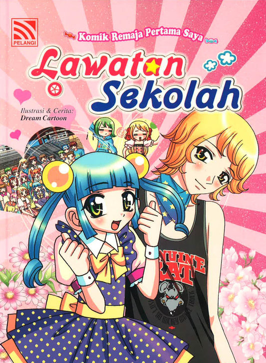 Komik Remaja Pertama Saya : Lawatan Sekolah