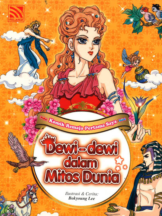 Komik Remaja Pertama Saya: Dewa-Dewi Dalam Mitos Dunia