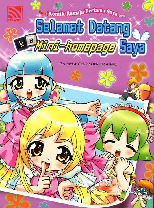 Komik Remaja Pertama Saya: Slt Datang Ke Mini- Homepage Saya