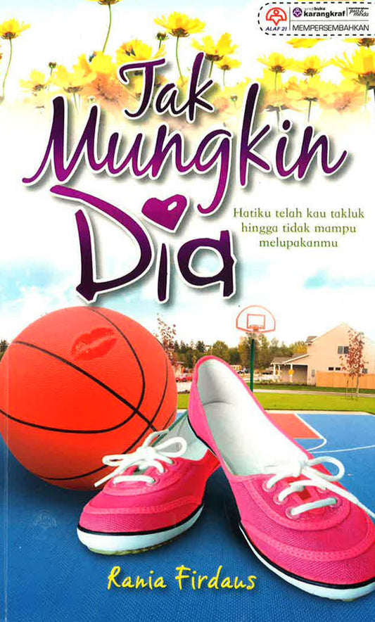 Tak Mungkin Dia