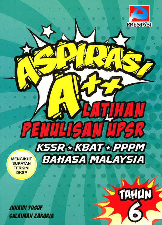 Aspirasi A++: Latihan Penulisan Tahun 6