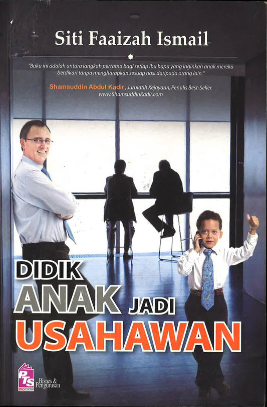 Didik Anak Jadi Usahawan