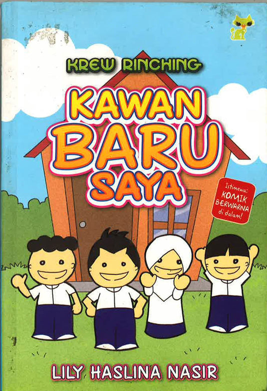 Krew Rinching: Kawan Baru Saya