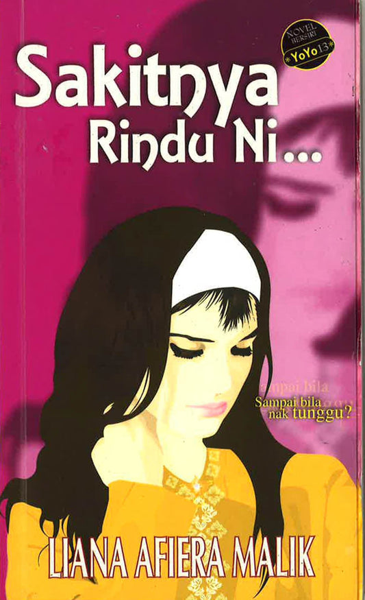Sakitnya Rindu Ni…