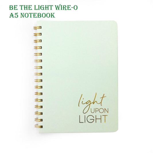 Be The Light Wire-O A5 Notebook