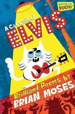 A CAT CALLED ELVIS MACMILLAN POETRY