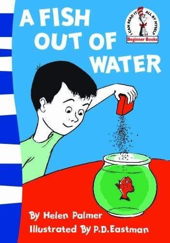 A Fish Out of Water