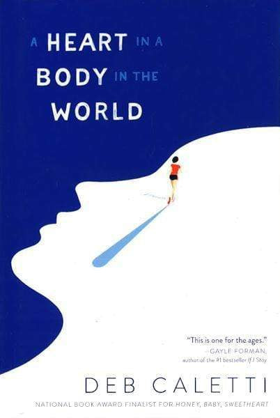 A Heart In A Body In The World
