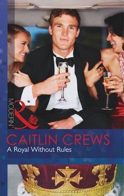 A Royal Without Rules