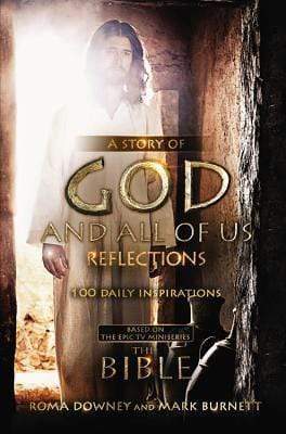 A Story Of God And All Of Us Reflections : 100 Daily Inspirations