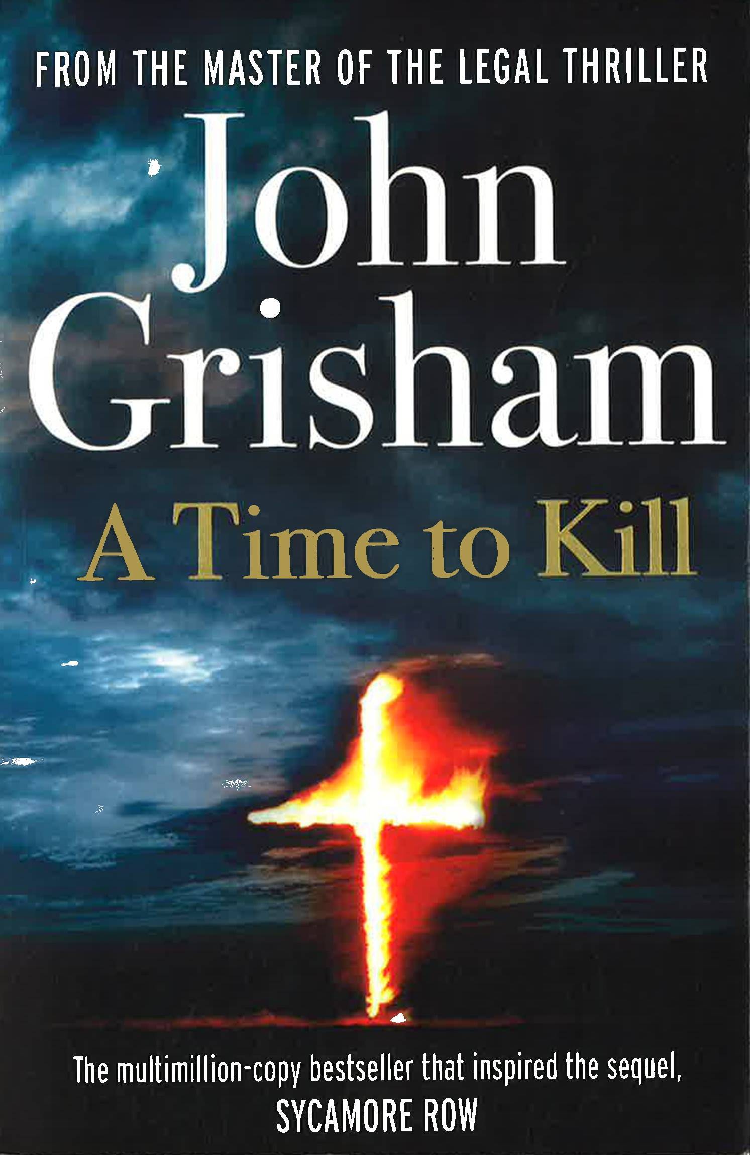 A Time To Kill