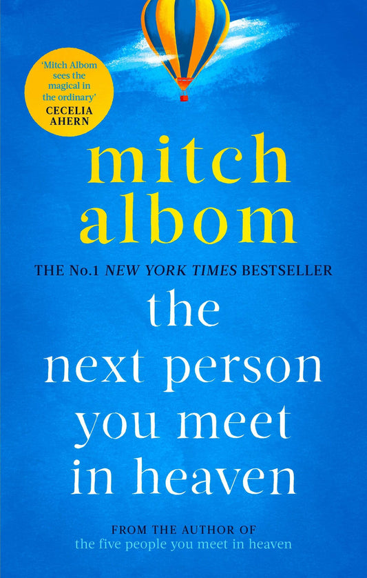 Albom: Next Person You Meet In Heaven