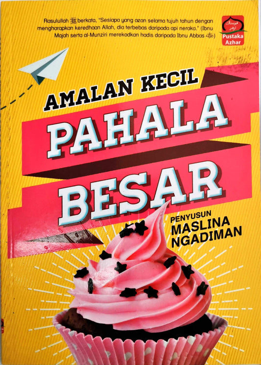 Amalan Kecil Pahala Besar