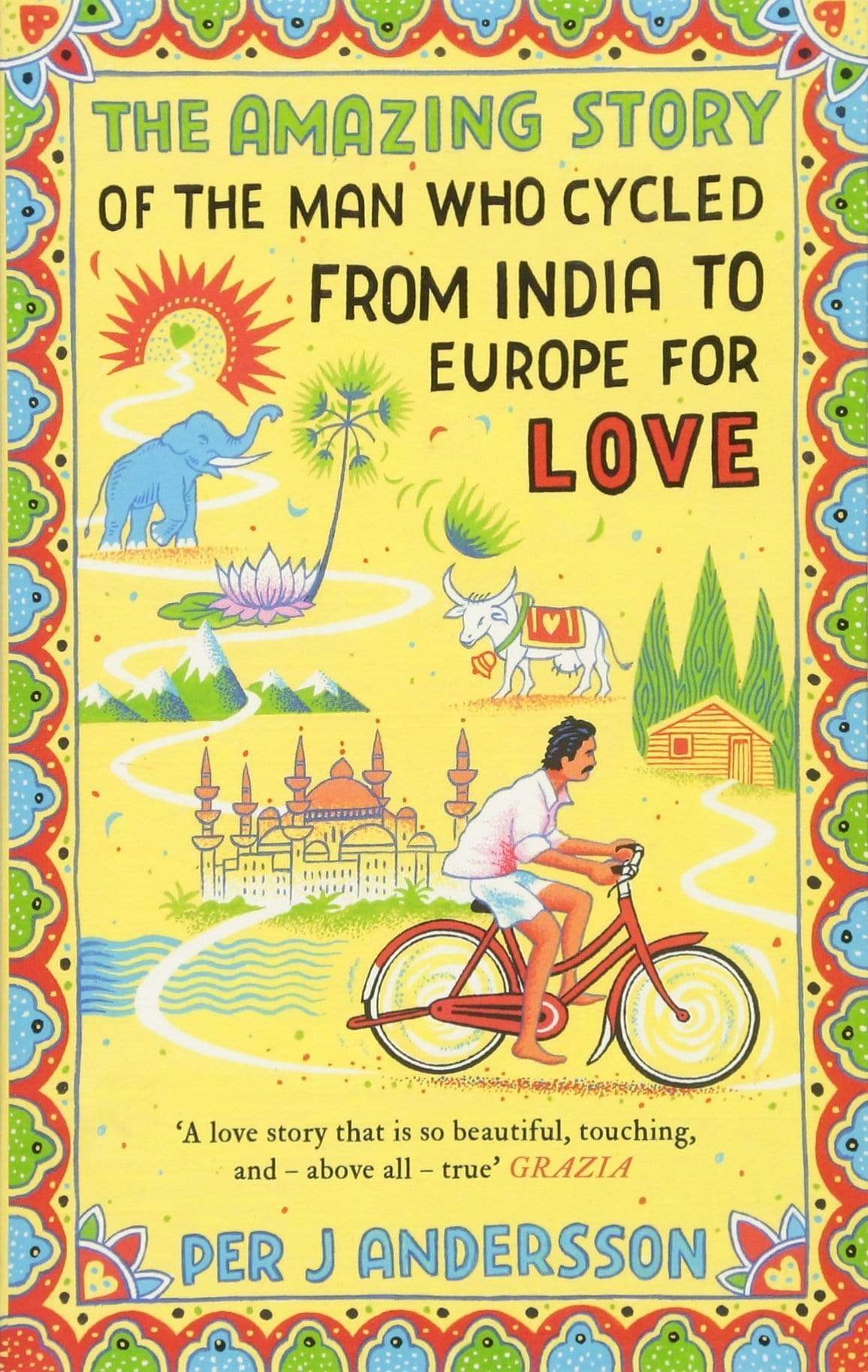 AMAZING STORY OF THE MAN WHO CYCLED
