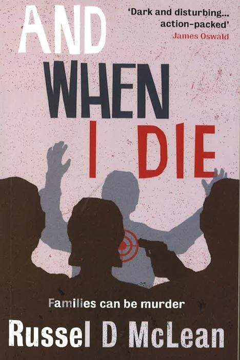 And When I Die