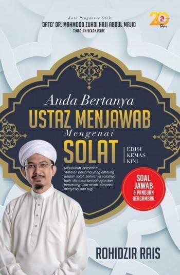 Anda Bertanya Ustaz Menjawab Mengenai Solat (Edisi Kemas Kini)