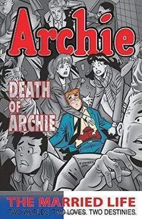 Archie The Married Life (Book 6)