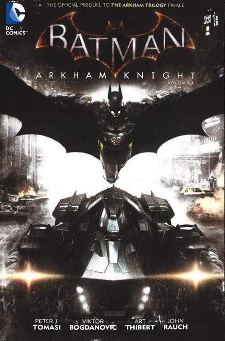 Arkham Knight (Batman, Volume 1)